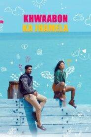 Khwaabon Ka Jhamela (2024) Hindi HD