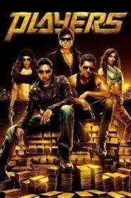 Players (2012) Hindi