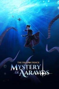 The Dragon Prince – Season 1 (2024) Hindi Dubbed