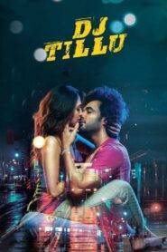 DJ Tillu (2022) Hindi Dubbed UNCUT