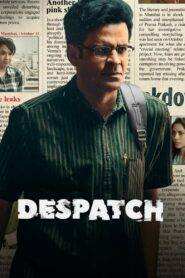 Despatch (2024) Hindi HD
