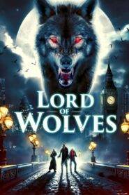 Lord of Wolves (2024) Hindi Dubbed