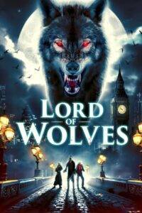 Lord of Wolves (2024) Hindi Dubbed