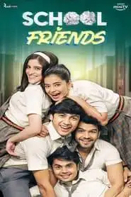 School Friends (2025) Hindi Season 3 Compiete