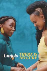 Umjolo There Is No Cure (2025) Hindi Dubbed