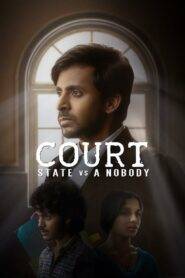 Court – State Vs A Nobody (2025)