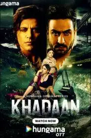 Khadaan – Season 1 (2025)